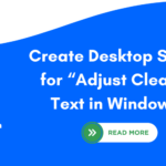 Desktop Shortcut for Adjust ClearType Text in Windows 11