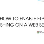 Enable FTP Publishing on a Web Server in Windows 11