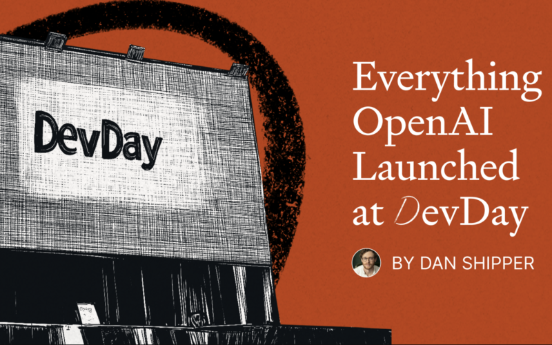 Everything OpenAI Launched at DevDay