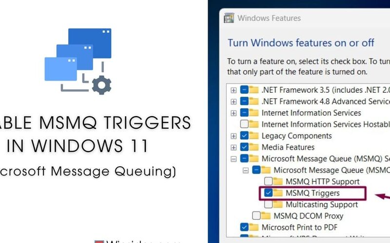 How to Enable MSMQ Triggers in Windows 11?