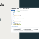 Introducing the New SQL Editor