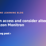 Maintain access and consider alternatives for Amazon Monitron | Amazon Web Services