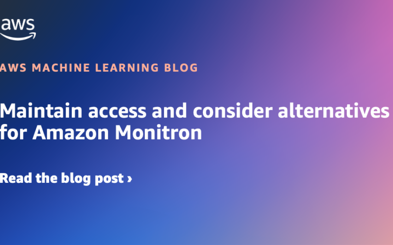 Maintain access and consider alternatives for Amazon Monitron | Amazon Web Services