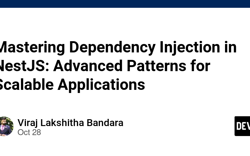 Mastering Dependency Injection in NestJS: Advanced Patterns for Scalable Applications