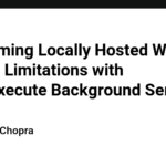 Overcoming Locally Hosted Website Testing Limitations with HyperExecute Background Services