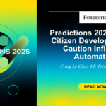 Predictions 2025: GenAI, Citizen Developers, And Caution Influence Automation