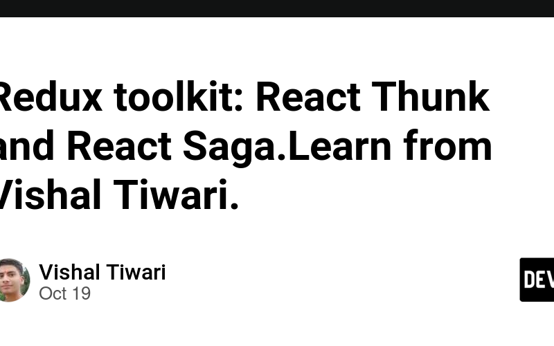 Redux toolkit: React Thunk and React Saga.Learn from Vishal Tiwari.