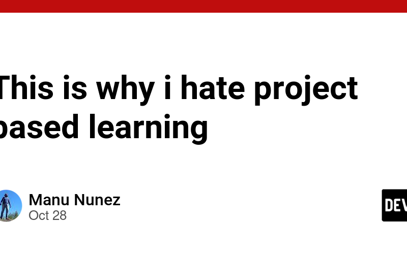 This is why i hate project based learning