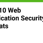 Top 10 Web Application Security Threats