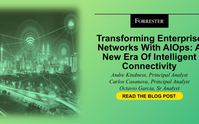 Transforming Enterprise Networks With AIOps: A New Era Of Intelligent Connectivity