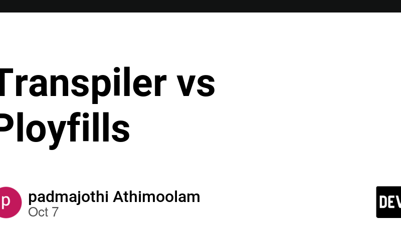 Transpiler vs Ployfills