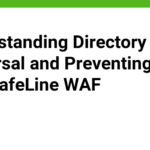 Understanding Directory Traversal and Preventing It with SafeLine WAF