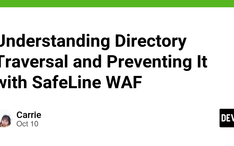 Understanding Directory Traversal and Preventing It with SafeLine WAF