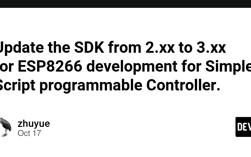 Update the SDK from 2.xx to 3.xx for ESP8266 development for Simple Script programmable Controller.