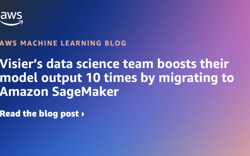 Visier’s data science team boosts their model output 10 times by migrating to Amazon SageMaker | Amazon Web Services