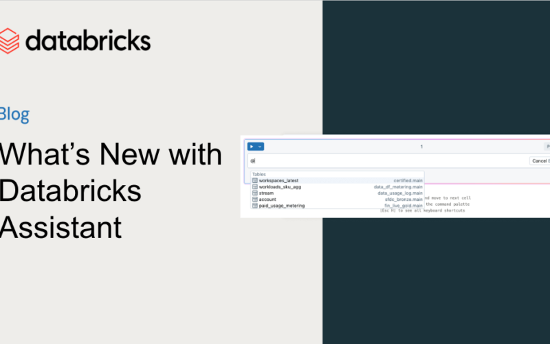 What’s New With Databricks Assistant?