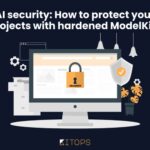 AI Security: How to Protect Your Projects with Hardened ModelKits