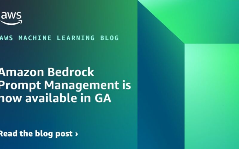 Amazon Bedrock Prompt Management is now available in GA | Amazon Web Services