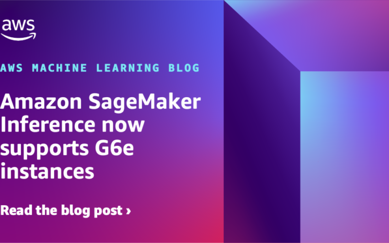 Amazon SageMaker Inference now supports G6e instances | Amazon Web Services