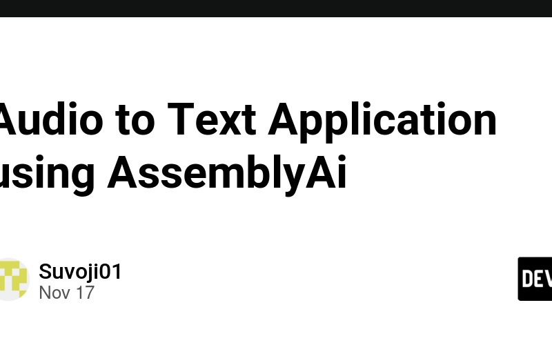 Audio to Text Application using AssemblyAi