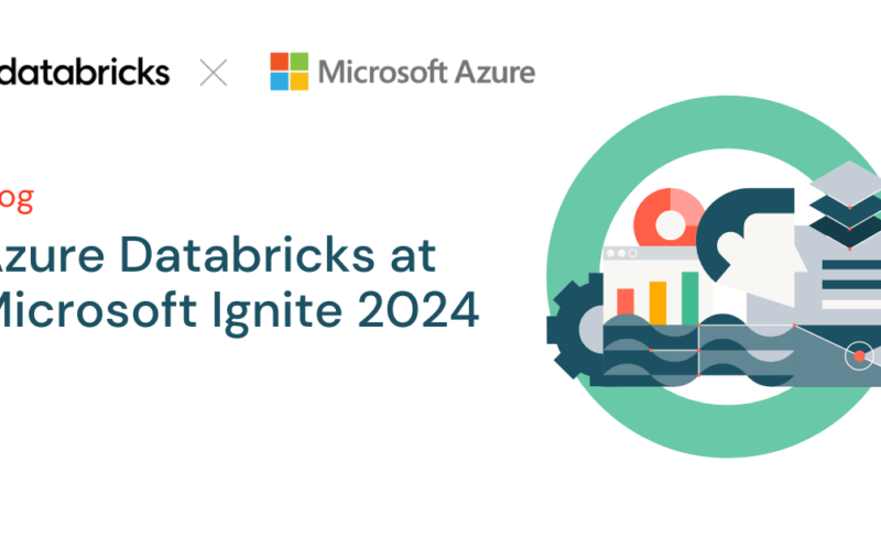 Azure Databricks at Microsoft Ignite 2024