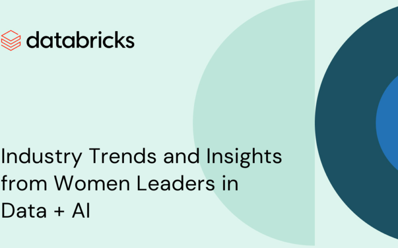 Bridging the AI Adoption Gap: Industry Trends and Insights from Women Leaders in Data & AI