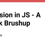 Coersion in JS - A Quick Brushup