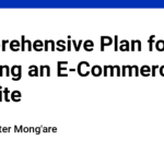 Comprehensive Plan for Building an E-Commerce Website