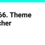 Day 66. Theme switcher