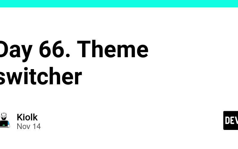 Day 66. Theme switcher