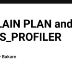 EXPLAIN PLAN and DBMS_PROFILER