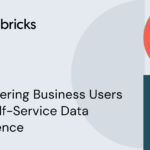 Empowering Business Users with Self-Service Data Intelligence