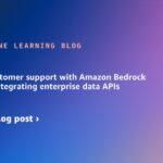 Enhance customer support with Amazon Bedrock Agents by integrating enterprise data APIs | Amazon Web Services