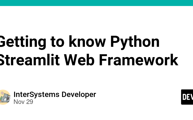 Getting to know Python Streamlit Web Framework