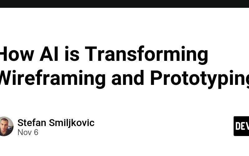 How AI is Transforming Wireframing and Prototyping