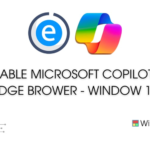 How to Disable Microsoft Copilot in Edge Browser?