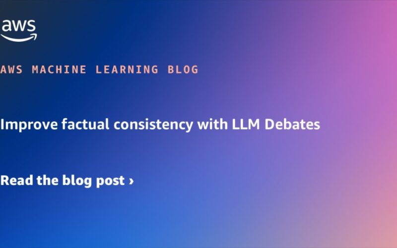 Improve factual consistency with LLM Debates | Amazon Web Services