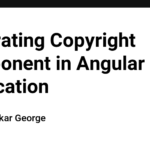 Integrating Copyright Component in Angular Application