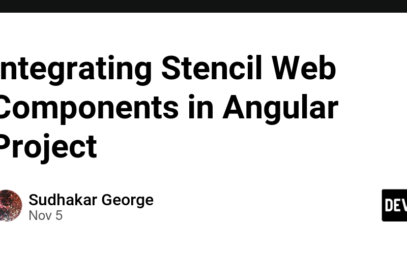 Integrating Stencil Web Components in Angular Project