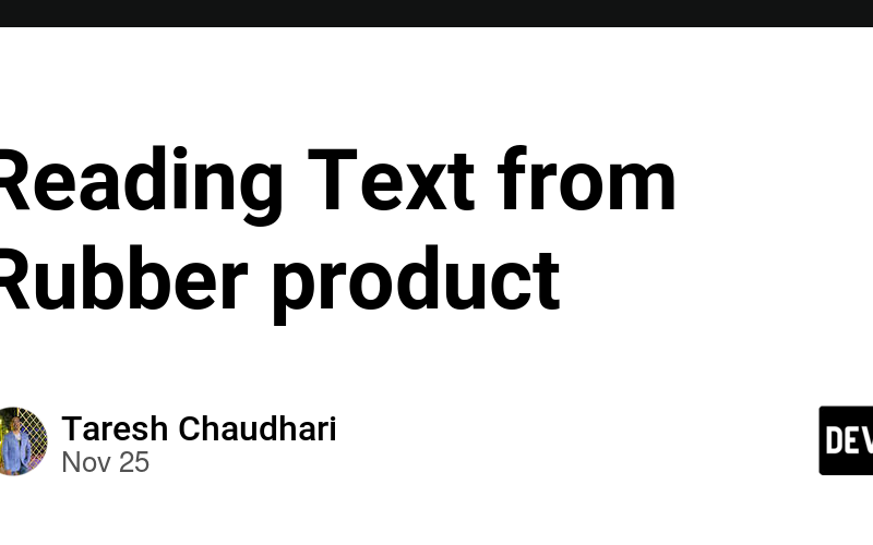 Reading Text from Rubber product