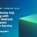 Revolutionize trip planning with Amazon Bedrock and Amazon Location Service | Amazon Web Services