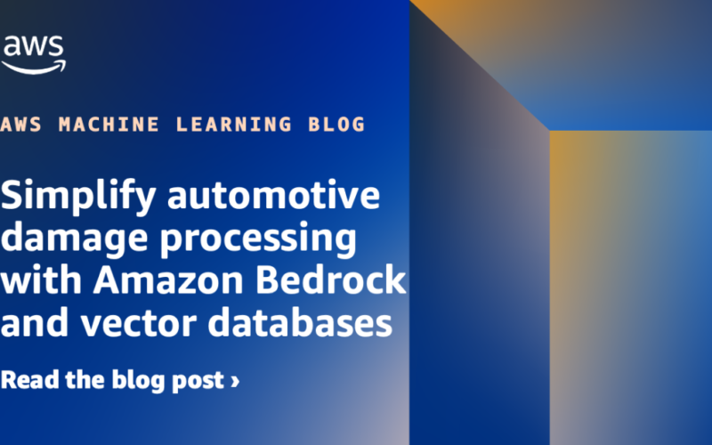 Simplify automotive damage processing with Amazon Bedrock and vector databases | Amazon Web Services