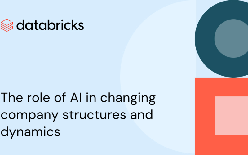 The role of AI in changing company structures and dynamics