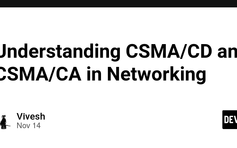 Understanding CSMA/CD and CSMA/CA in Networking