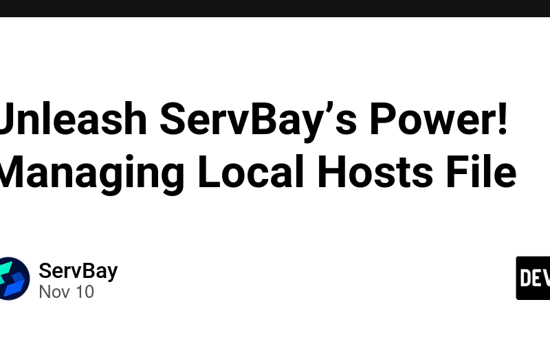 Unleash ServBay’s Power! Managing Local Hosts File