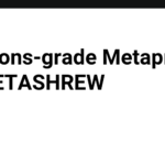 Weapons-grade Metaprotocols on METASHREW