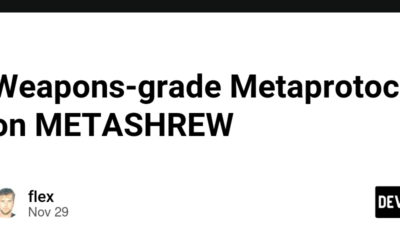 Weapons-grade Metaprotocols on METASHREW