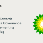 A Journey Towards Unified Data Governance at bp