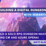 Building a Digital Dungeon Master with Semantic Kernel, C#, and Azure