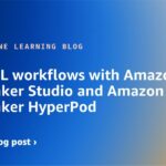 Scale ML workflows with Amazon SageMaker Studio and Amazon SageMaker HyperPod | Amazon Web Services